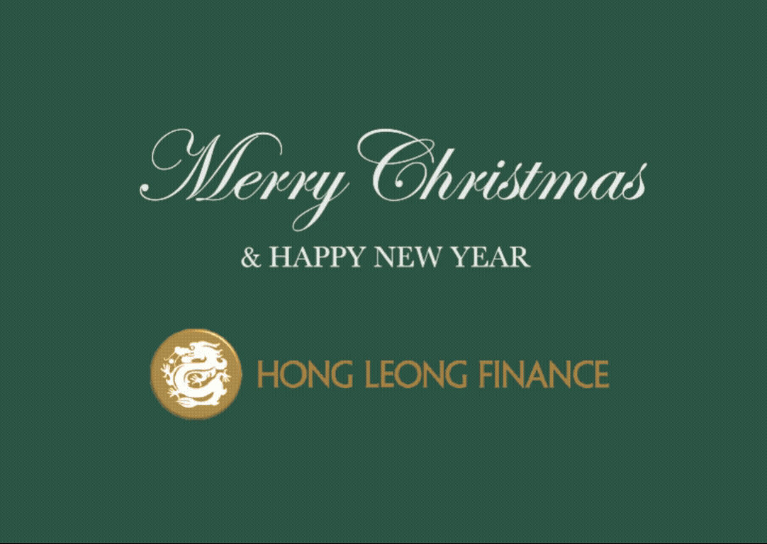 Hong Leong Finance Wishes You A Merry Christmas and Happy New Year.
